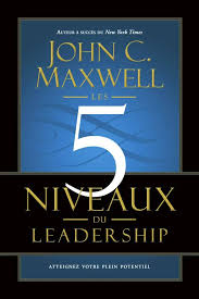 Les 5 Niveaux du Leadership