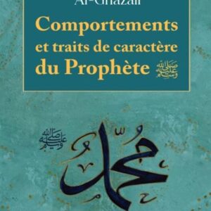 Comportements du Prophète Muhammad ﷺ