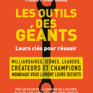 Les Outils des Géants
