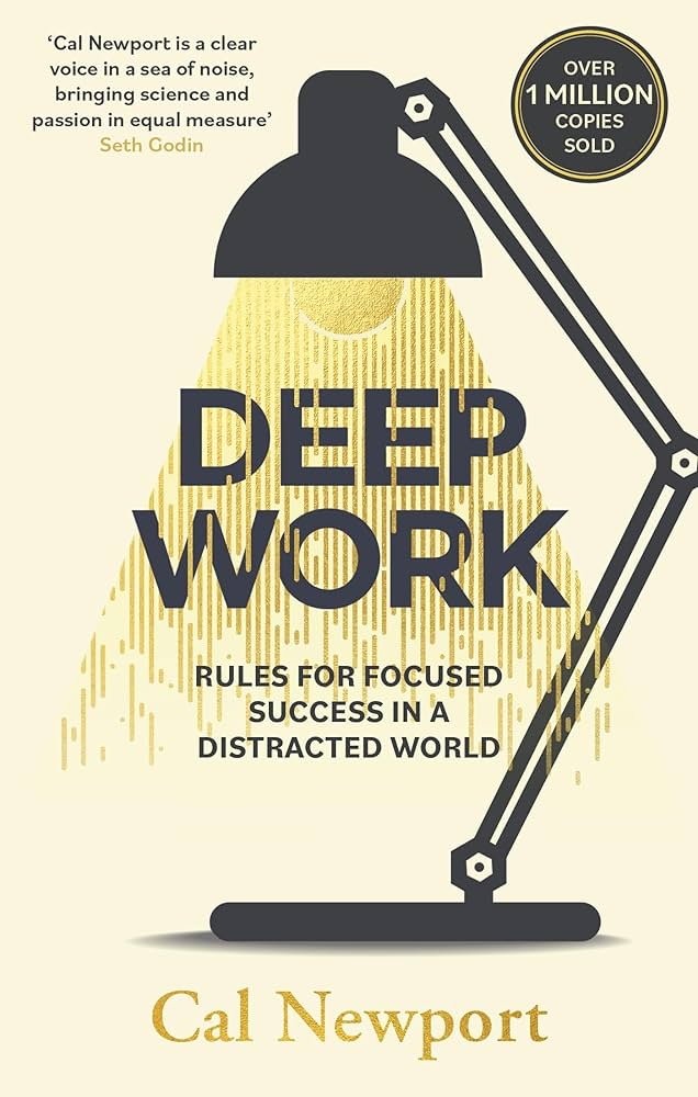 Deep Work (Travail en Profondeur)