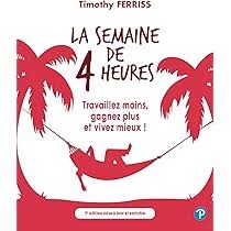La Semaine de 4 Heures